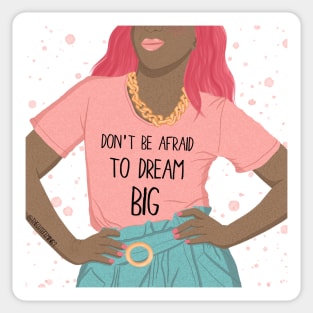 DREAM BIG Sticker